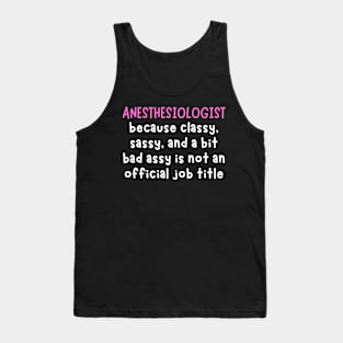 Anesthesiologists Tank Top